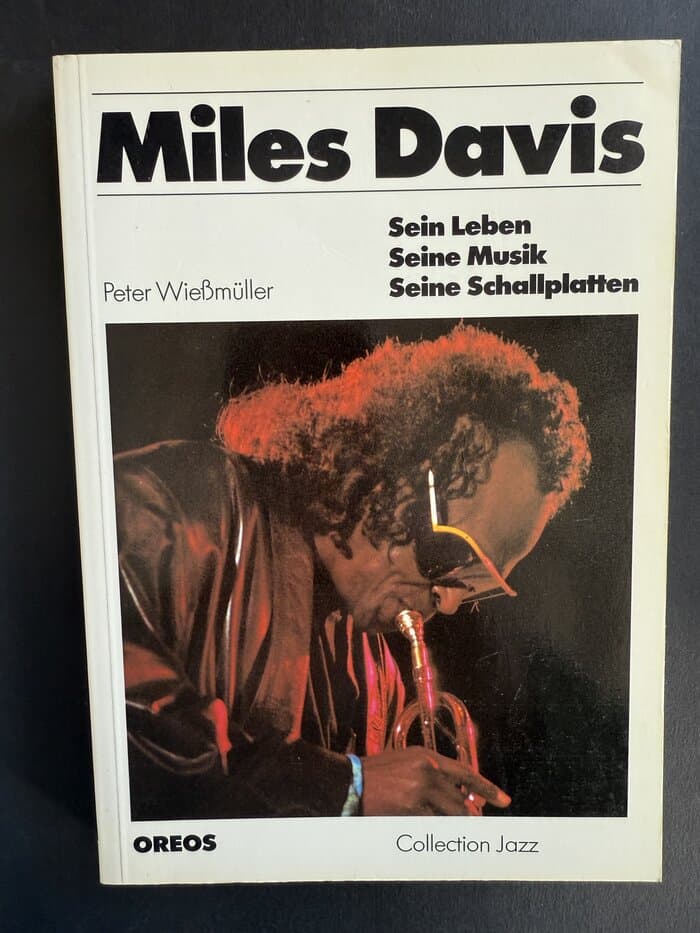 Miles Davis. Sein Leben. Seine Musik. Seine Schallplatten