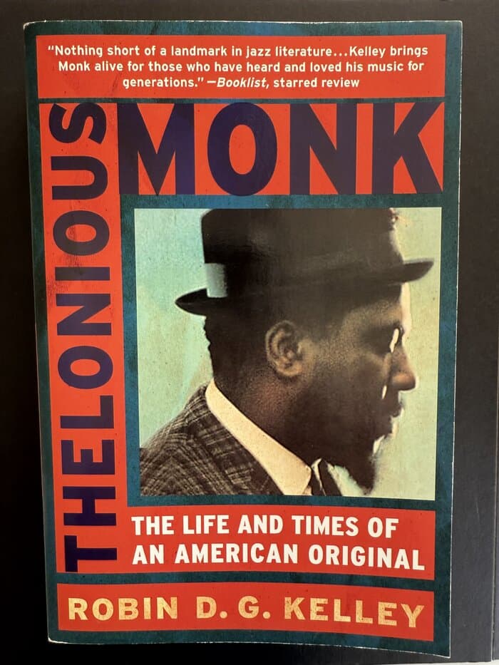 Thelonious Monk: The Life and Times of an American Original