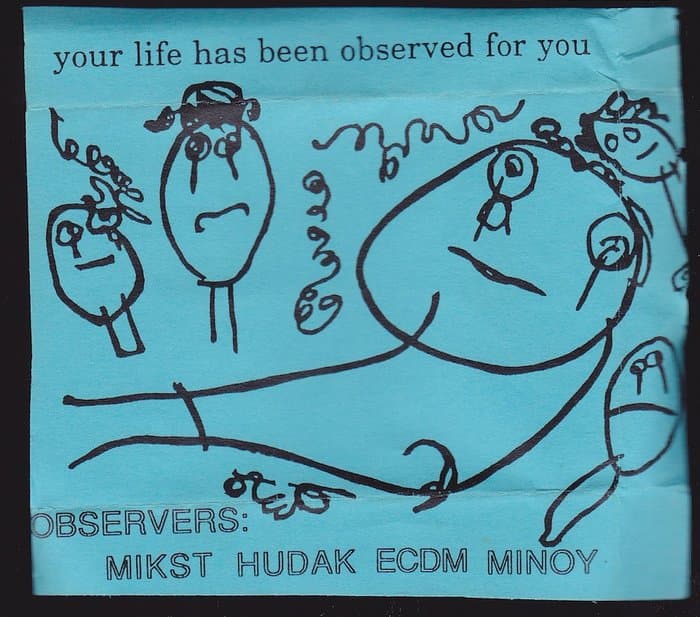 Your Life Has Been Observed For You