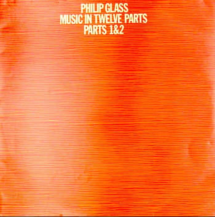 Music In Twelve Parts - Parts 1 & 2 (textured sleeve)