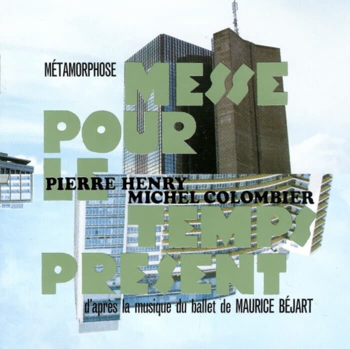 Métamorphose - Messe Pour Le Temps Présent