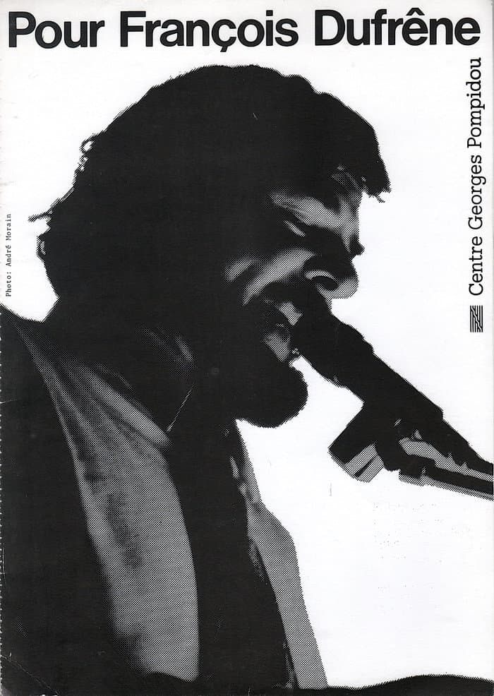 Pour François Dufrêne (Association Polyphonix / Centre Georges Pompidou)