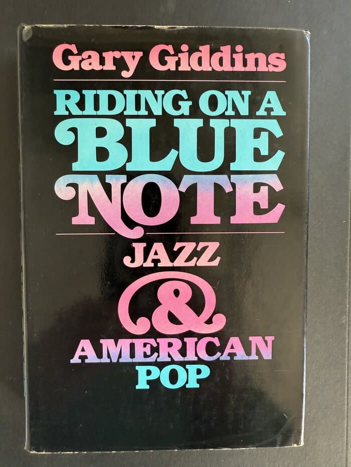 Riding on a Blue Note: Jazz and American Pop