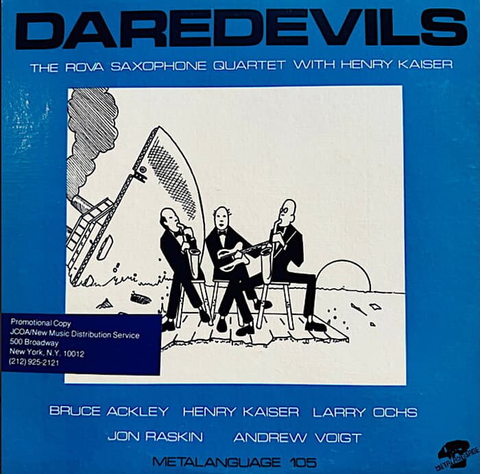 Daredevils (With Henry Kaiser)