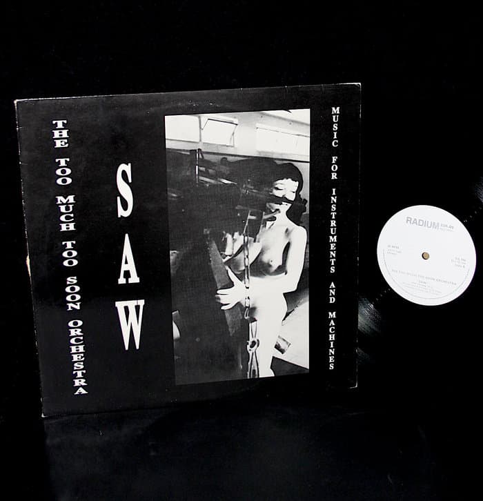 Saw - Music For Instruments And Machines