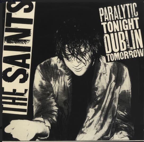Paralytic Tonight, Dublin Tomorrow