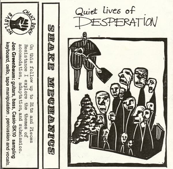Quiet Lives Of Desperation