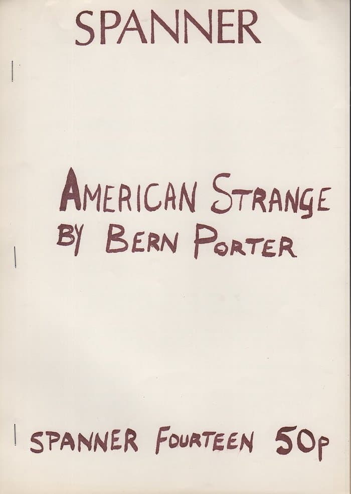 Spanner 14 - Bern Porter American Strange