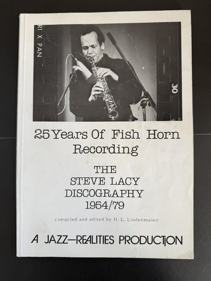 25 years of fish horn recording: The Steve Lacy discography 1954-79