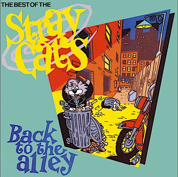 Back To The Alley - The Best Of The Stray Cats