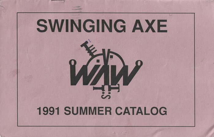Swinging Axe Summer 91 Catalogue