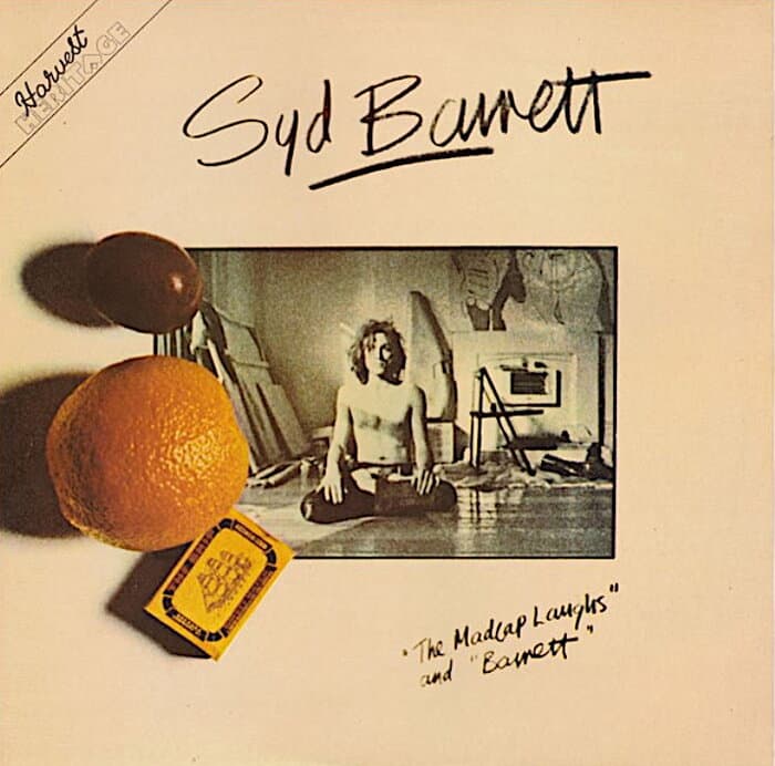 The Madcap Laughs / Barrett