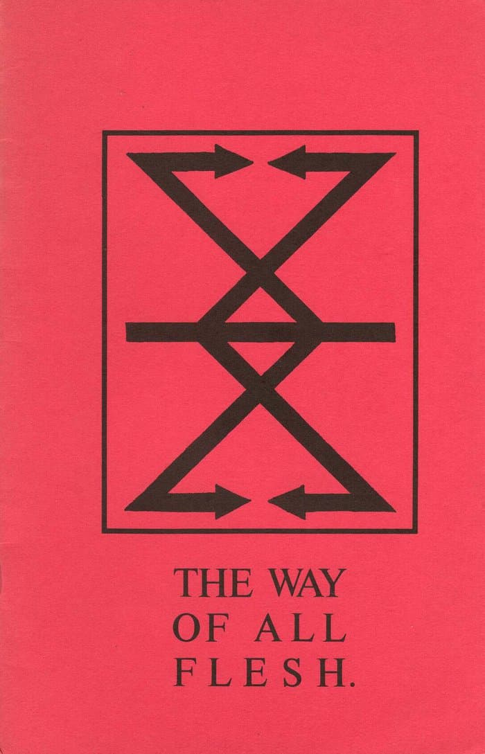 The Way of All Flesh