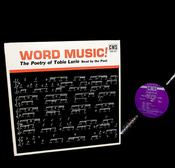 Word Music! The Poetry Of Tobie Lurie Read By The Poet