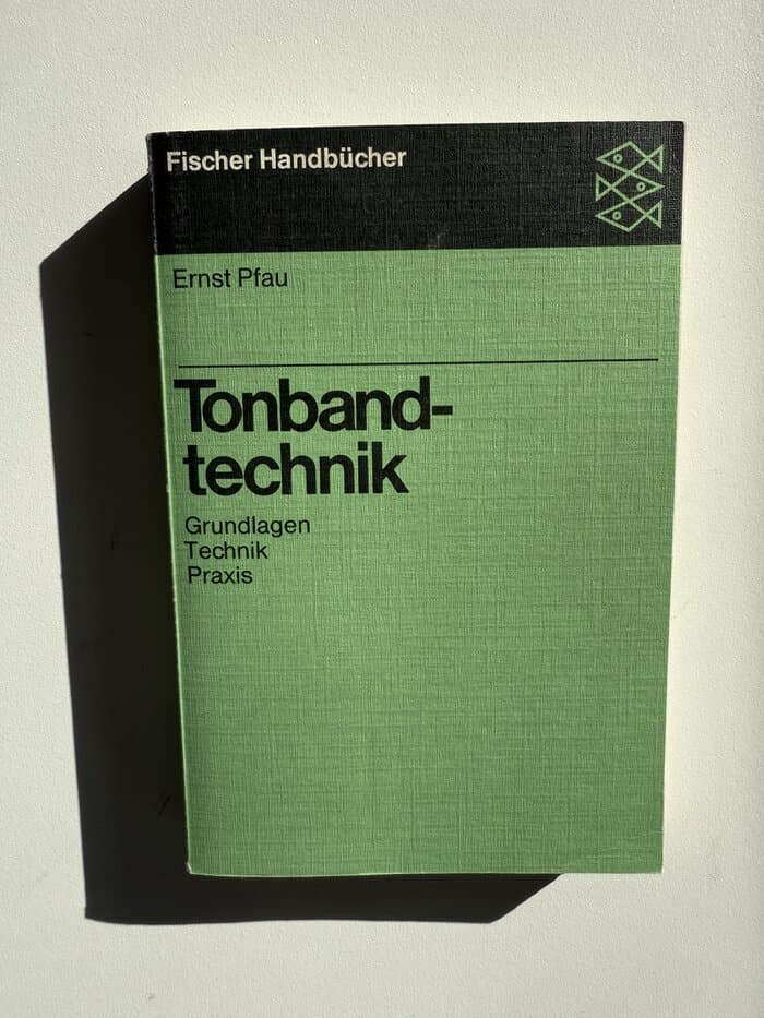 Tonbandtechnik. Grundlagen, Technik, Praxis. - Pfau, Ernst - Softcover