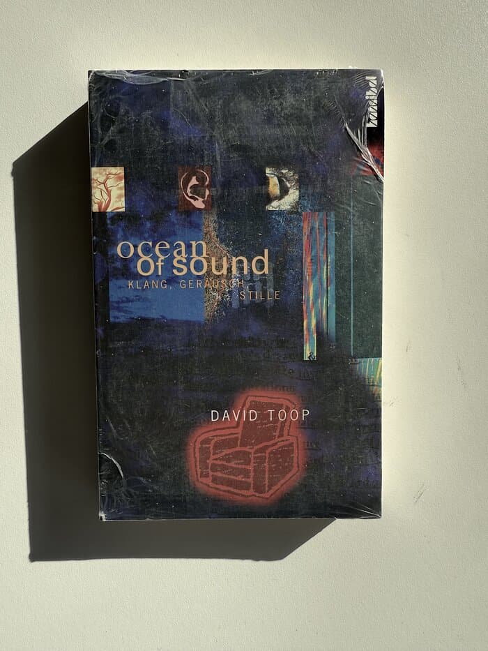 Ocean of Sound: Klang, Geräusch, Stille
