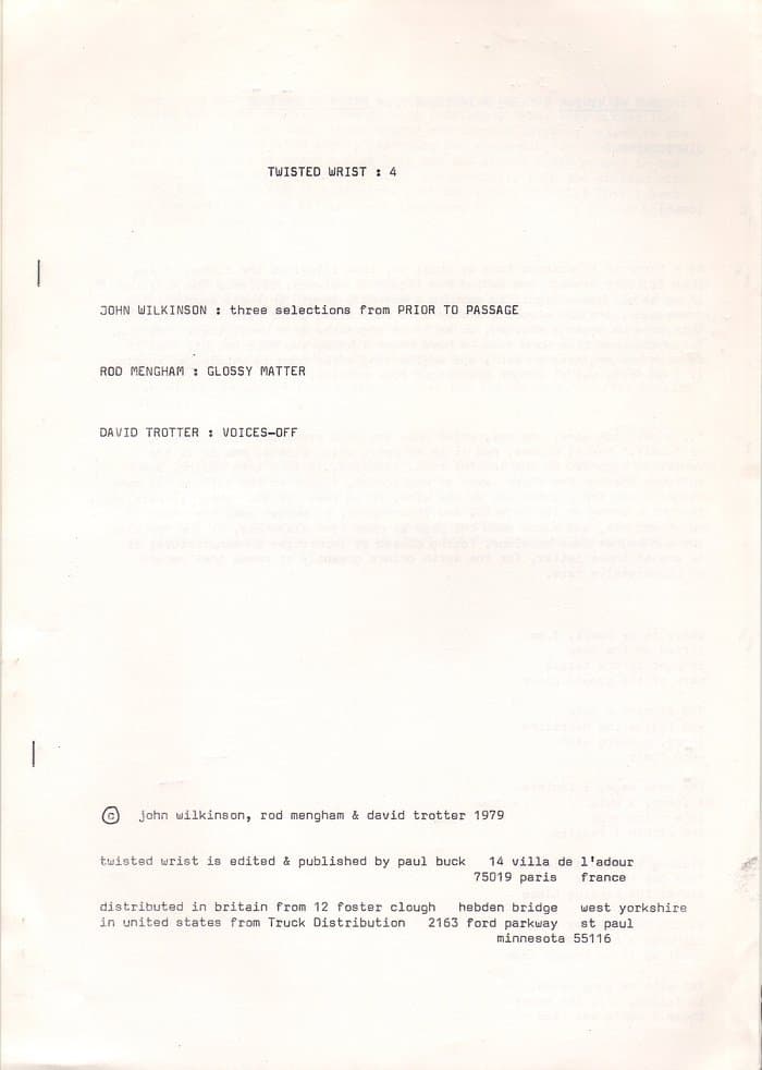 Twisted Wrist 4 (1979): John Wilkinson: from Prior to Passage / Rod Mengham: Glossy Matter / David Trotter: Voices-Off