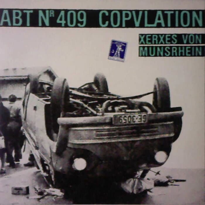Abt Nr 409 - Copvlation - Xerxes Von Munshrein