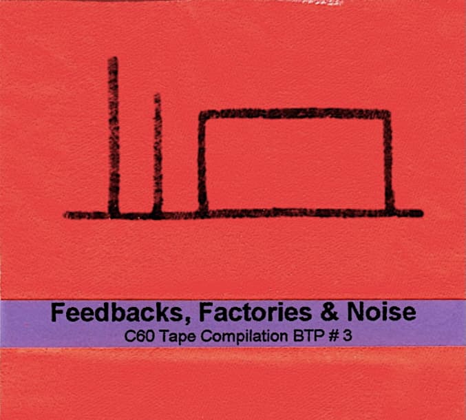 Feedbacks, Factories & Noise