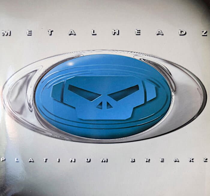 Metalheadz Platinum Breakz