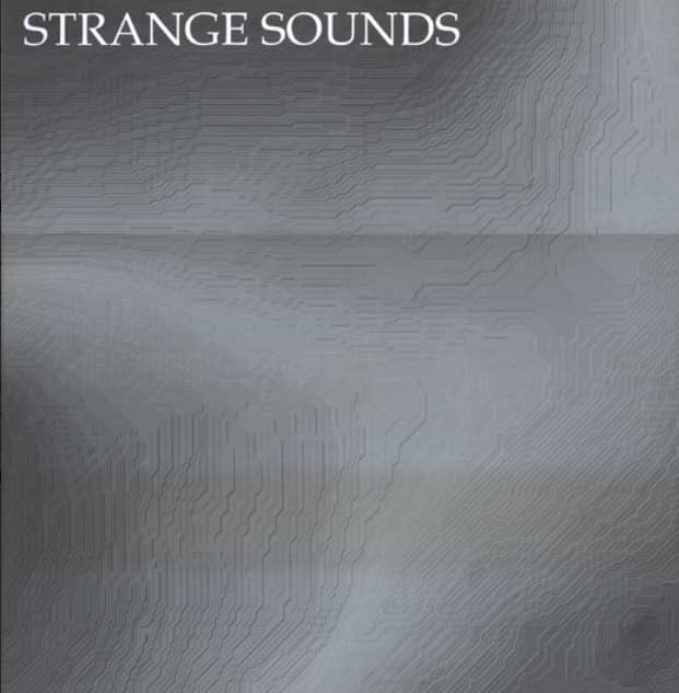 Strange Sounds Vol. 1