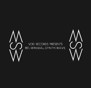 VOD-Records Presents 80's Minimal.Synth.Wave