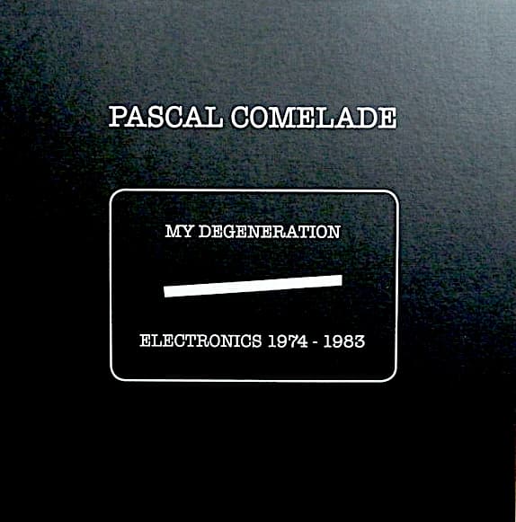 My Degeneration Electronics 1974-1983