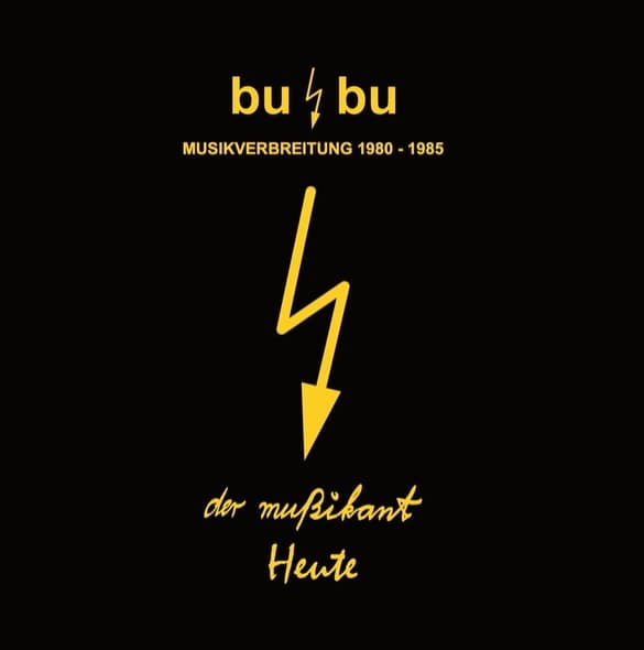 Der Mußikant und Heute – Bubu Musikverbreitung 1980-1985