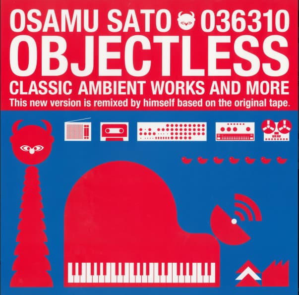 Objectless (Classic Ambient Works And More)