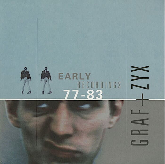 Early Recordings 77-83 (GRAF+ZYX)