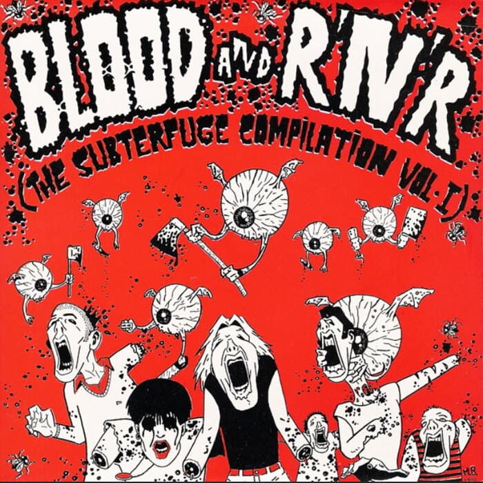 Blood And R'N'R (The Subterfuge Compilation Vol. I)