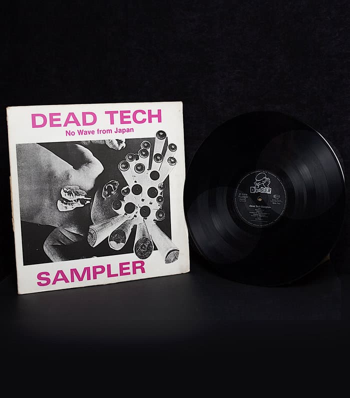 Dead Tech Sampler - No Wave From Japan
