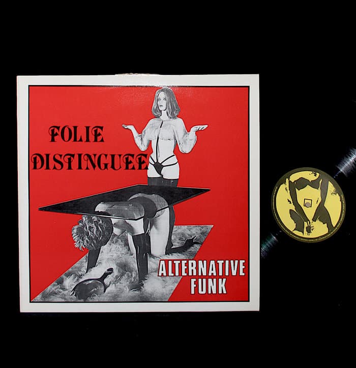 Alternative Funk : Folie Distinguée