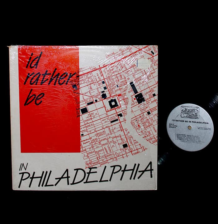 I'd Rather Be In Philadelphia