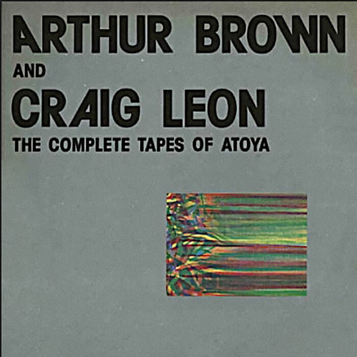The Complete Tapes Of Atoya