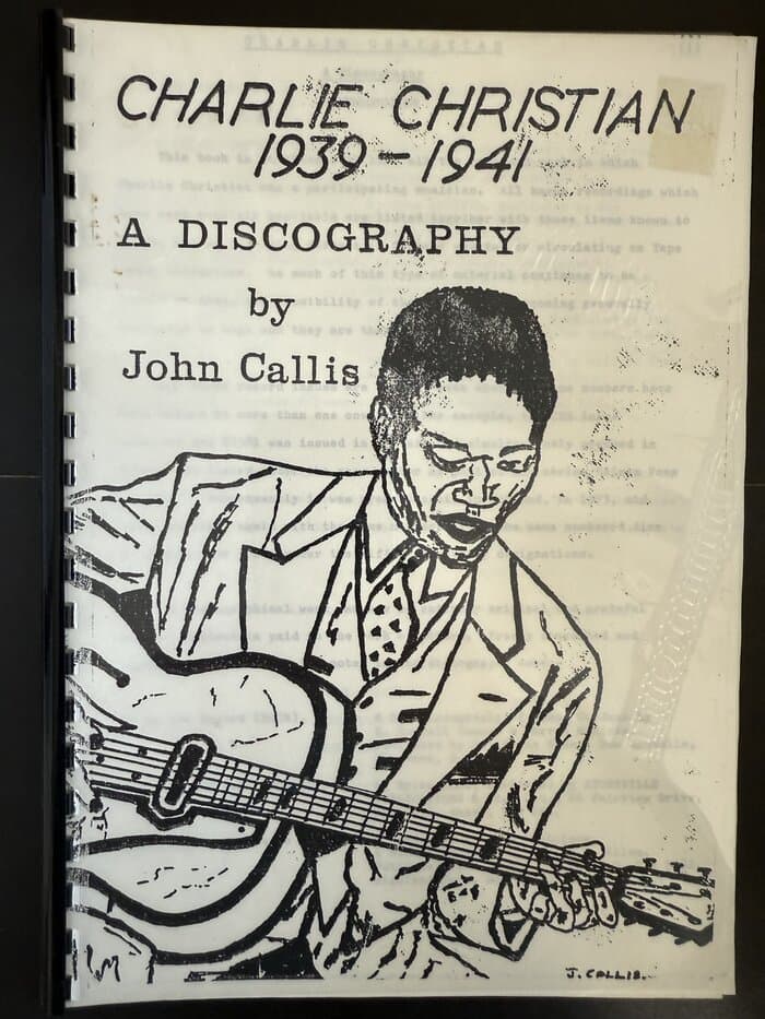 charlie christian 1939-1941 a discography john callis