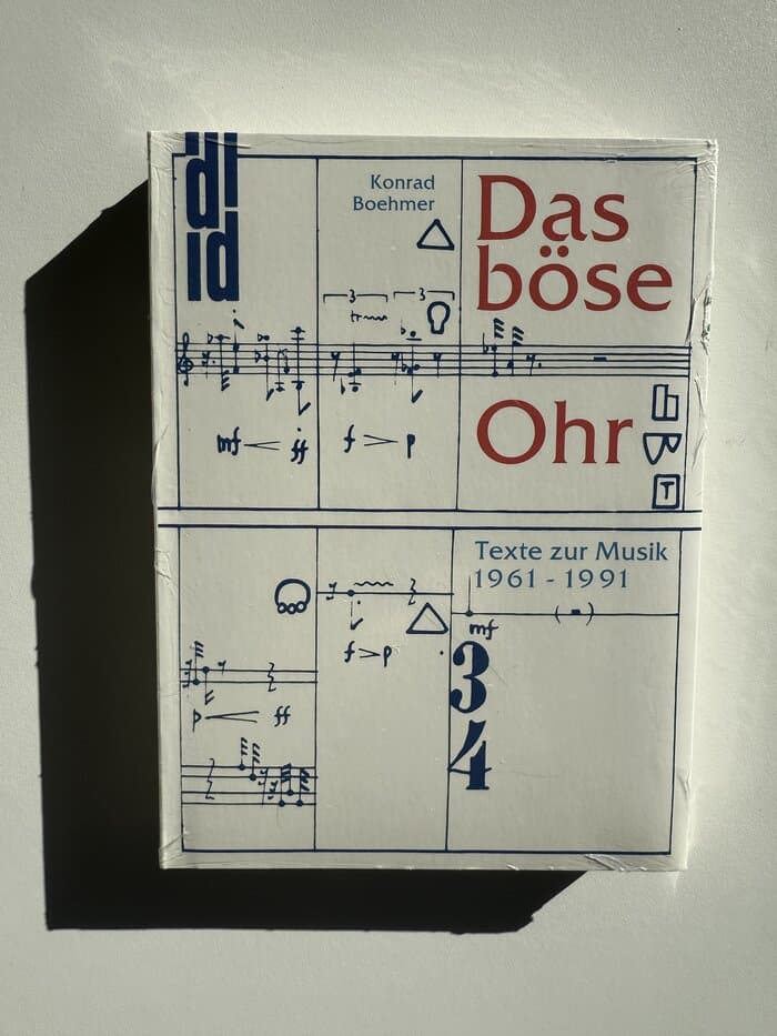 Das böse Ohr: Texte zur Musik 1961-1991