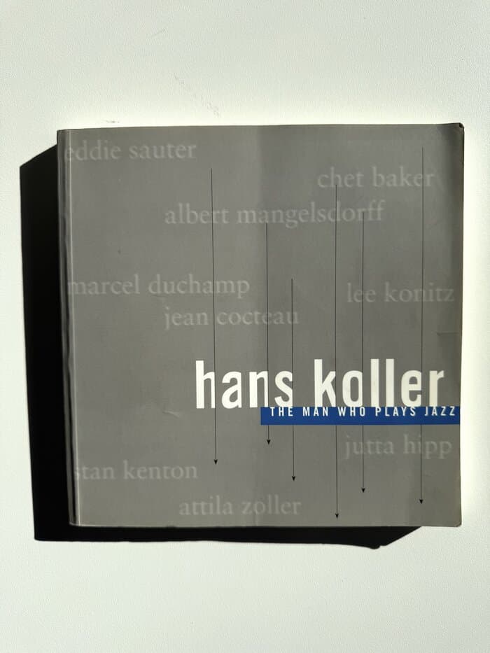 hans koller: the man who plays jazz