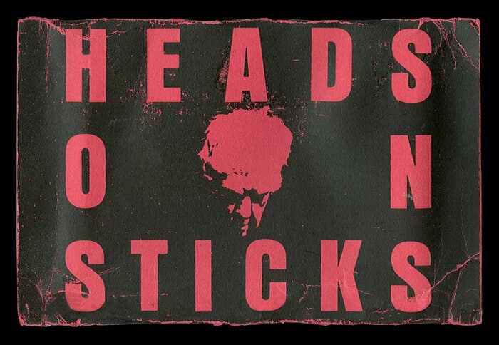 Heads On Sticks