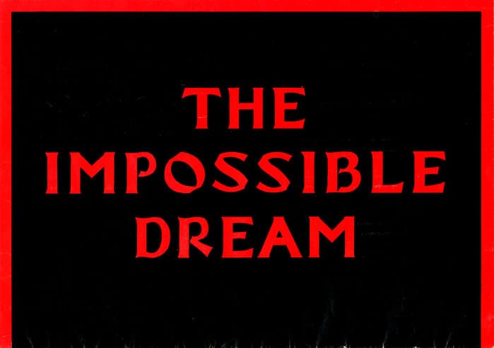 The Impossible Dream No. 02