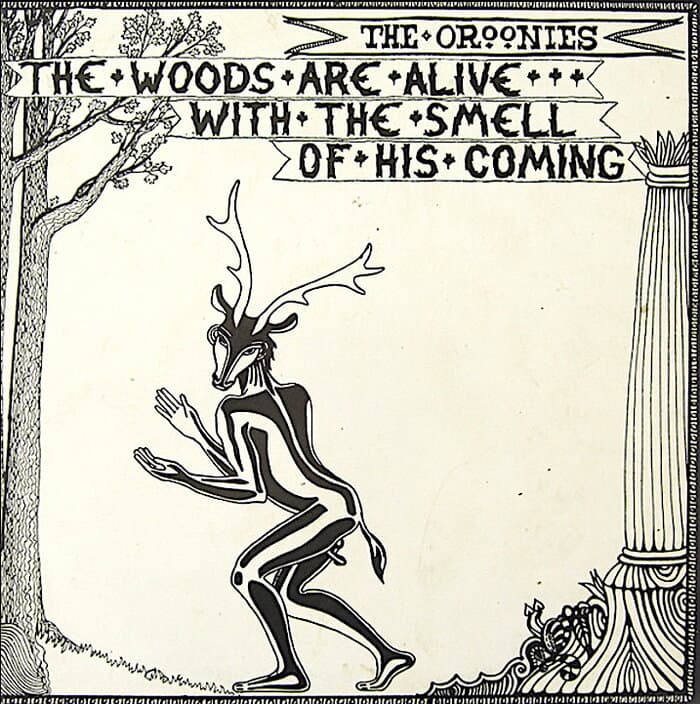 The Woods Are Alive With The Smell Of His Coming