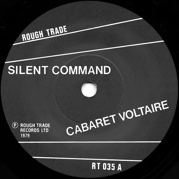 Cabaret Voltaire — Silent Command