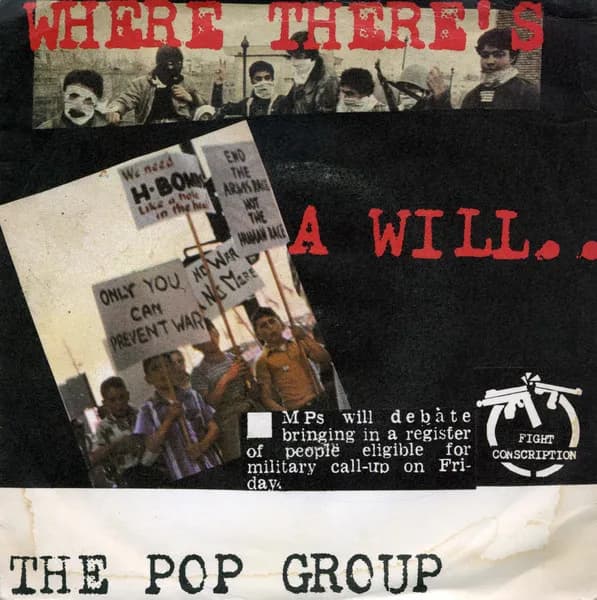 The Slits / The Pop Group — In The Beginning There Was Rhythm / Where There's A Will..