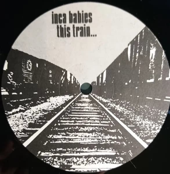 Inca Babies — This Train...