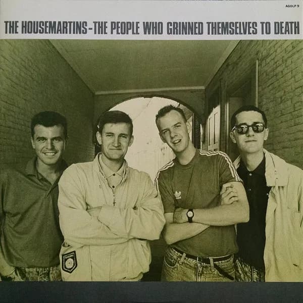 The Housemartins — The People Who Grinned Themselves To Death