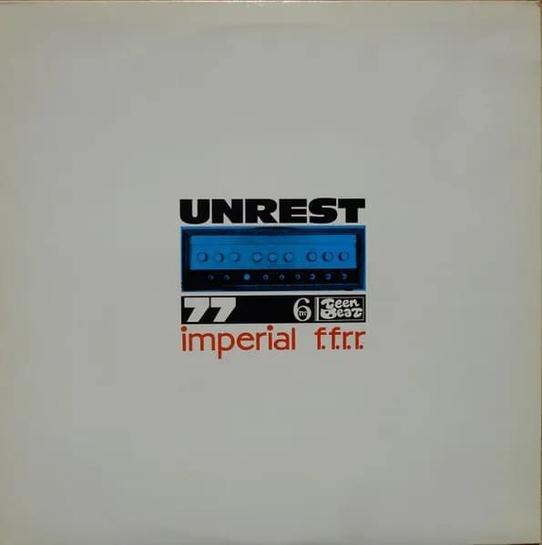 Unrest (2) — Imperial F.F.R.R.