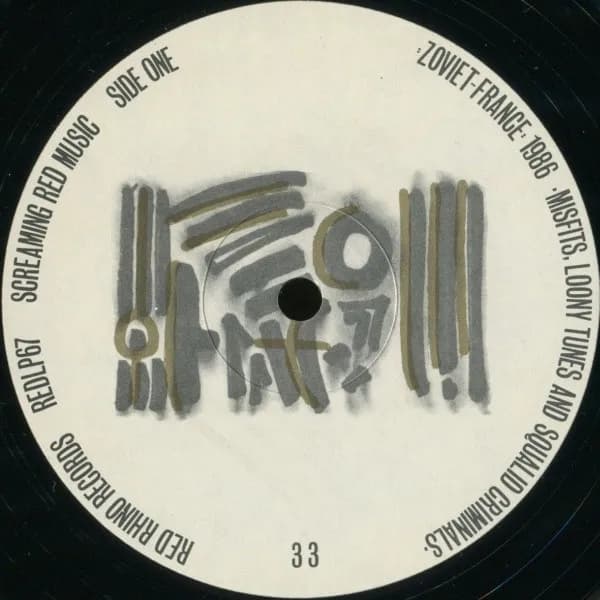 Zoviet France — Misfits, Loony Tunes And Squalid Criminals