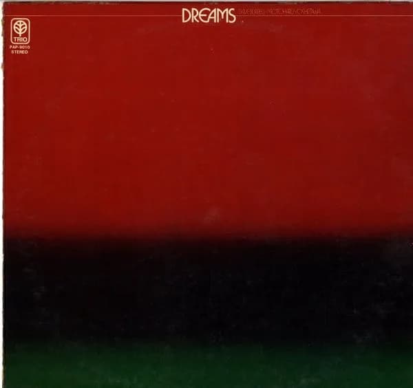 Dave Burrell - Motoharu Yoshizawa, Dave Burrell, Motoharu Yoshizawa — Dreams = ドリームス