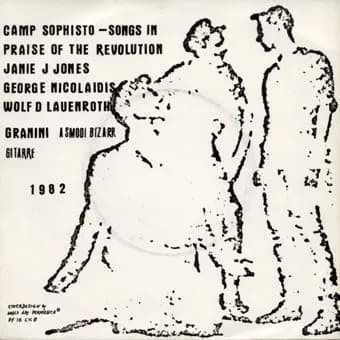 Camp Sophisto — Songs In Praise Of The Revolution
