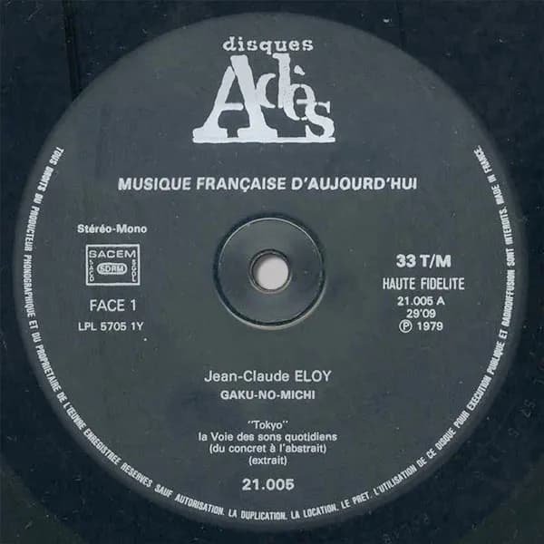 Jean-Claude Eloy — Gaku-No-Michi (Les Voies De La Musique)